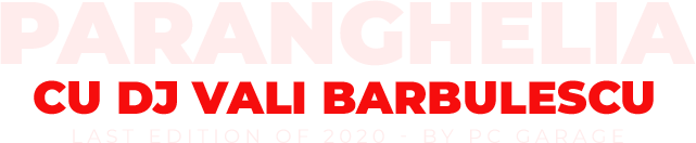 Paranghelia cu DJ Vali Barbulescu